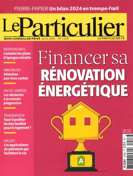 Abonement LE PARTICULIER - Leader de la presse patrimoniale, Le Particulier vous apporte toute l'information juridique et pratique pour prendre les bonnes decisions. Le magazine qui défend vos droits et protège vos intérêts - Economisez jusqu'à 25% LE PARTICULIER -50% (...)